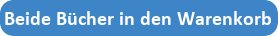 Beide Bücher in den Warenkorb