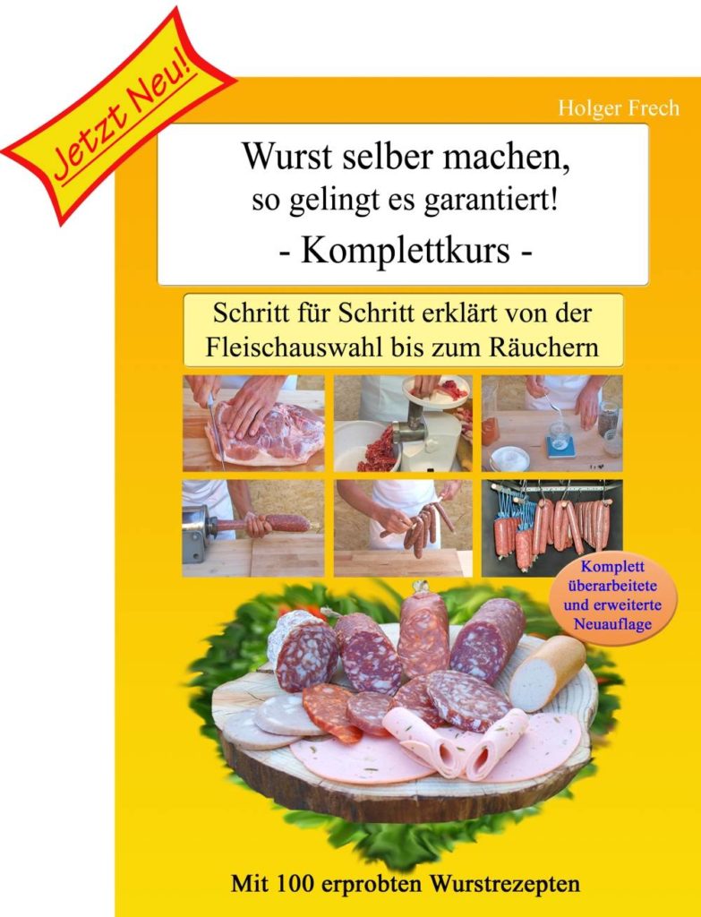 Wurst selber machen jetzt neu