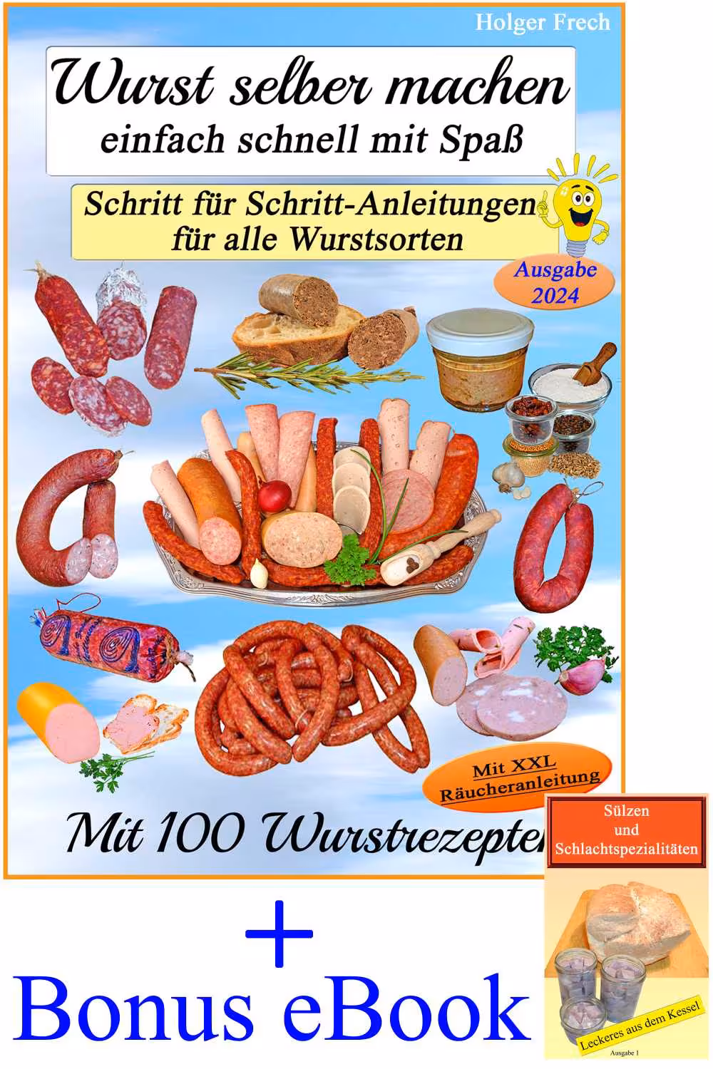 Das Buch Wurst selber machen zusammen mit Bonus eBook.
